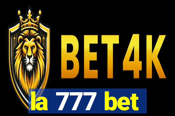 la 777 bet